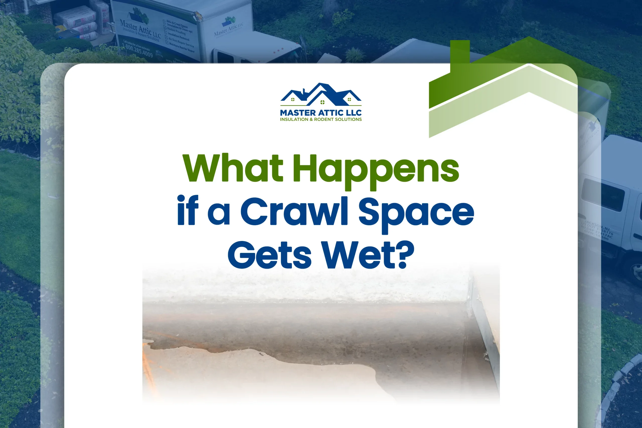 What Happens if a Crawl Space Gets Wet
