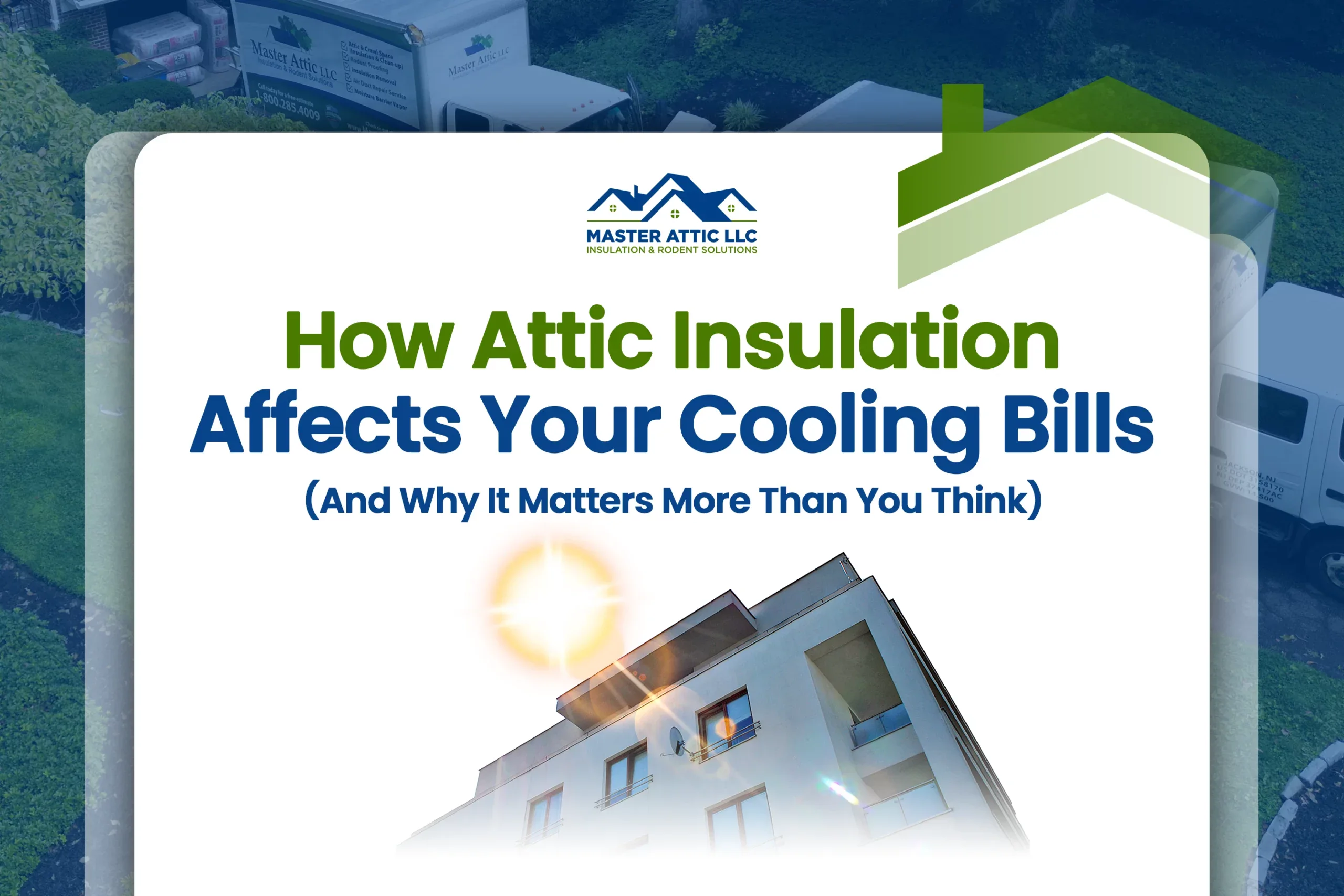 How Attic Insulation Affects Your Cooling Bills